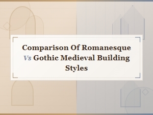 Romanesque vs Gothic Architecture: Key Differences in Medieval Building Styles